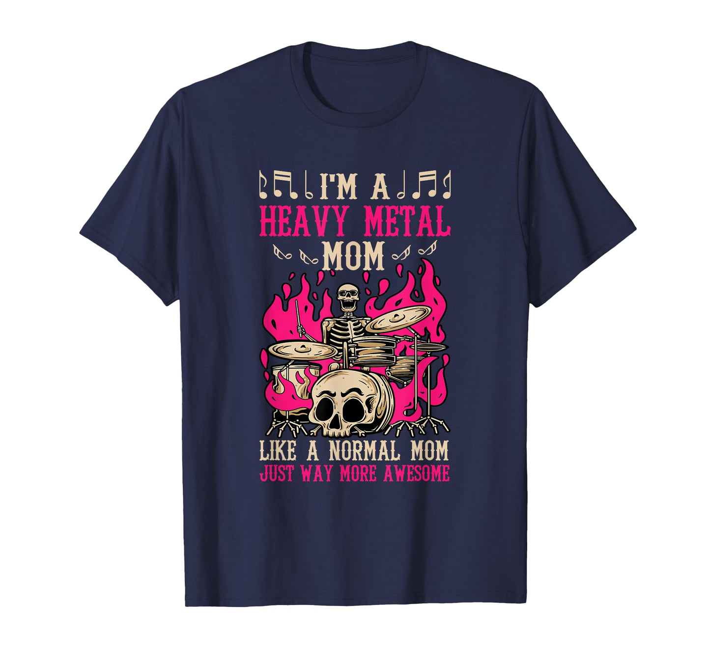 I'm A Heavy-metal Mom Hardrock Mother T-Shirt