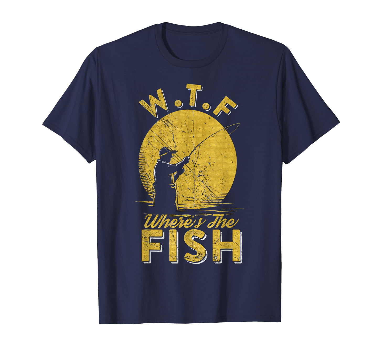 Vintage W.T.F Wheres The Fish, Fisherman, Fishing Lover T-Shirt