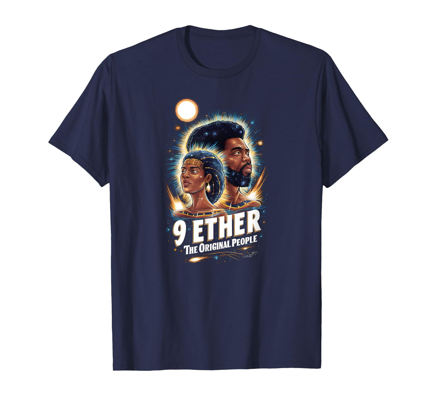 9 Ether The Original People Afrocentric Cosmic Design T-Shirt