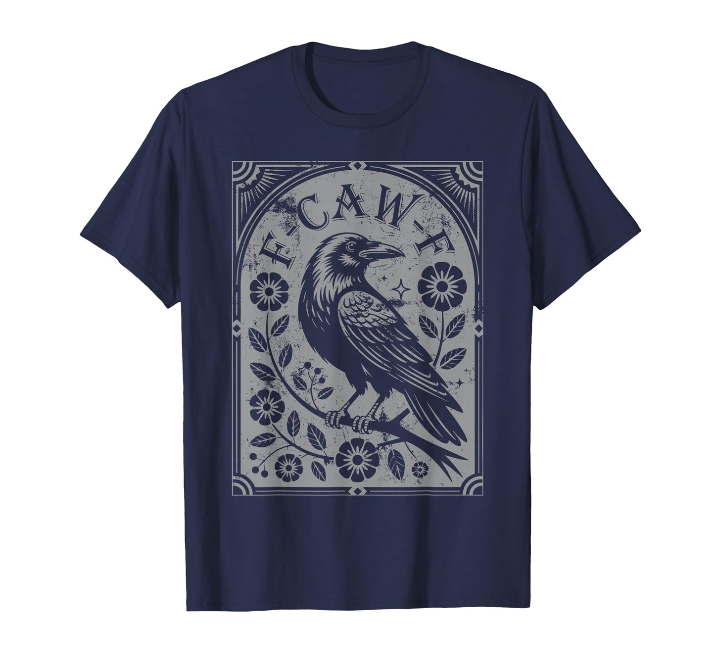 Retro F-Caw-F Black Crow Flowers Art Funny Bird Saying Meme T-Shirt