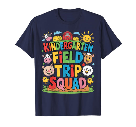 Farm Trip Field Trip Squad Farm Visit Kindergarten T-Shirt