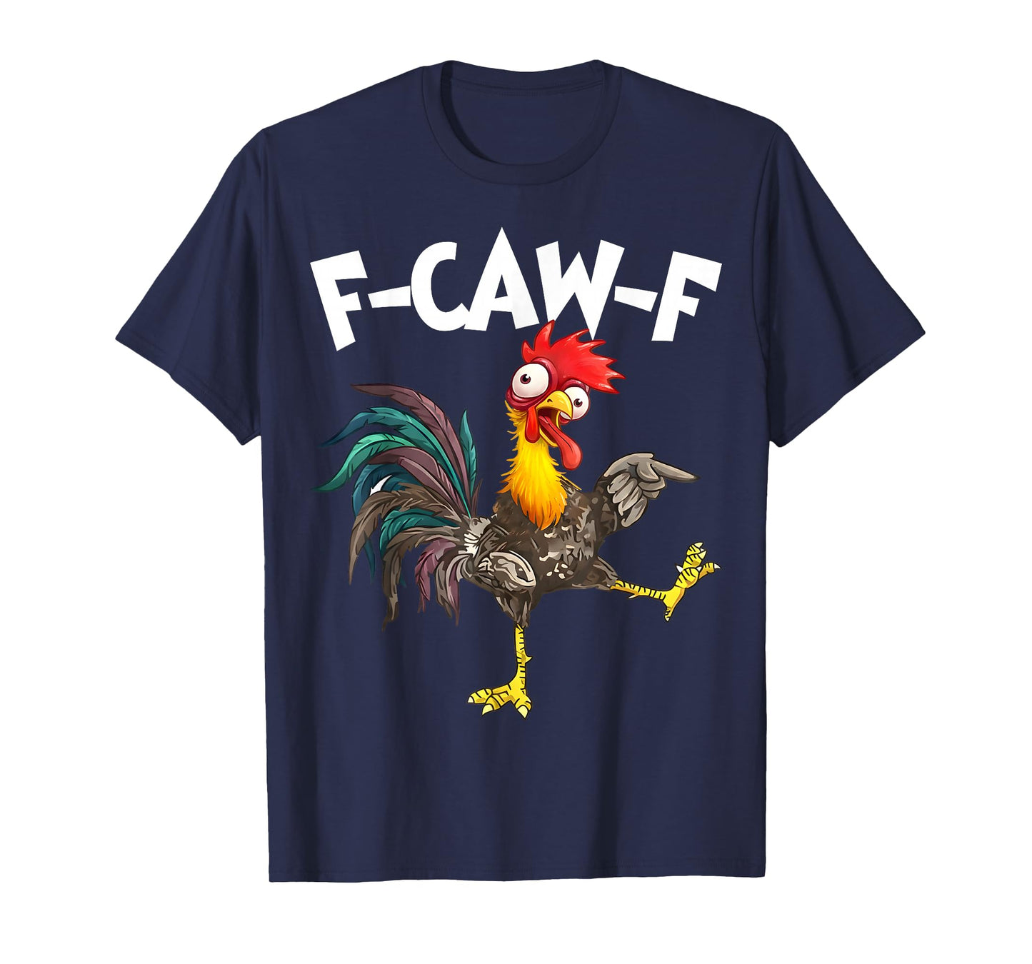 Funny F-Awk-F Chicken F-Caw-F Rooster Pun Retro T-Shirt