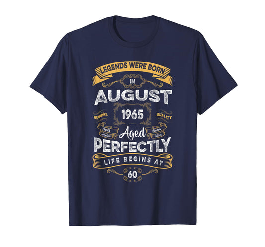 Vintage 60th Birthday Legends Were Born In August 1965 T-Shirt