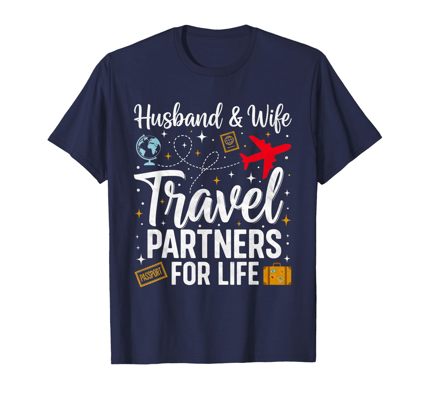 Couple Matching Husband and Wife Travel Partners for Life T-Shirt