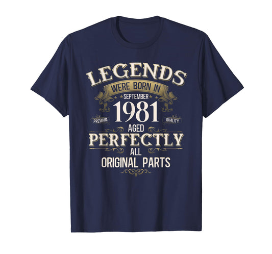 44th Birthday Gift Men Women Legend Since September 1981 T-Shirt