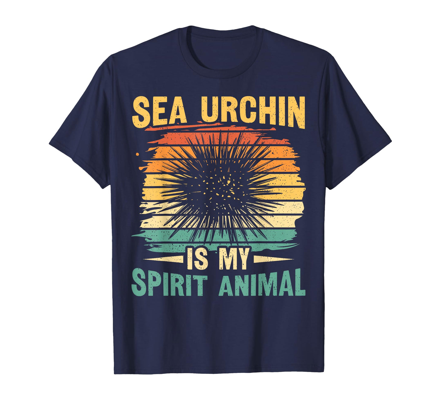 Sea urchin is my spirit animal Quote for a Sea Urchin expert T-Shirt
