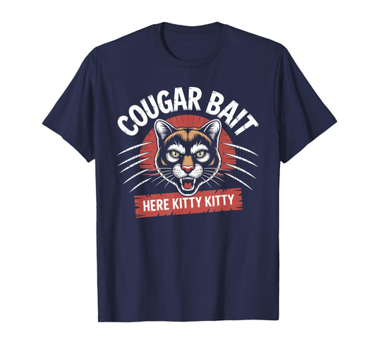 Cougar Bait Shirt Funny Cougars T Shirts Funny Cougar T-Shirt