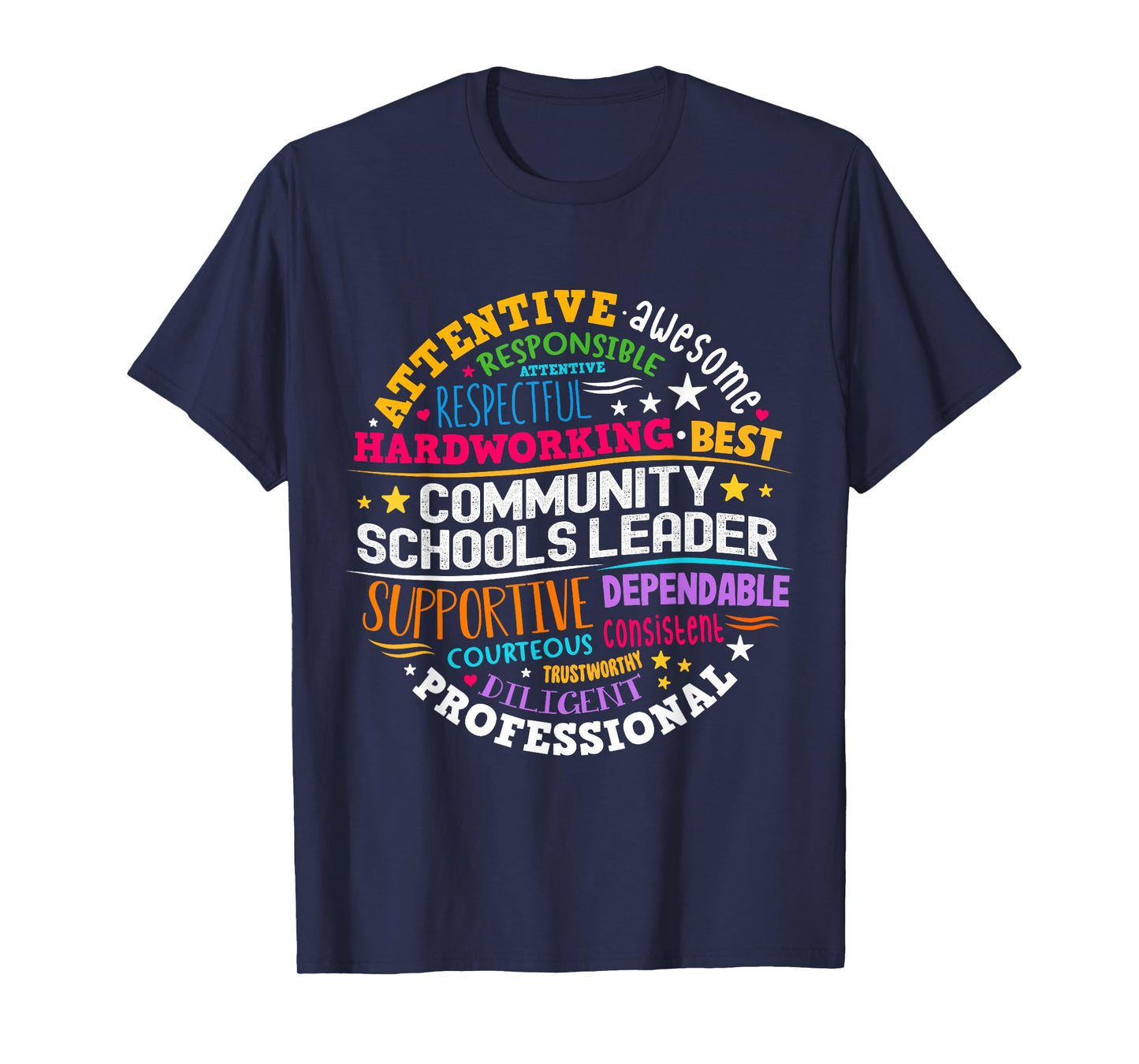 Groovy Community Schools Leader Spreading Positivity T-Shirt