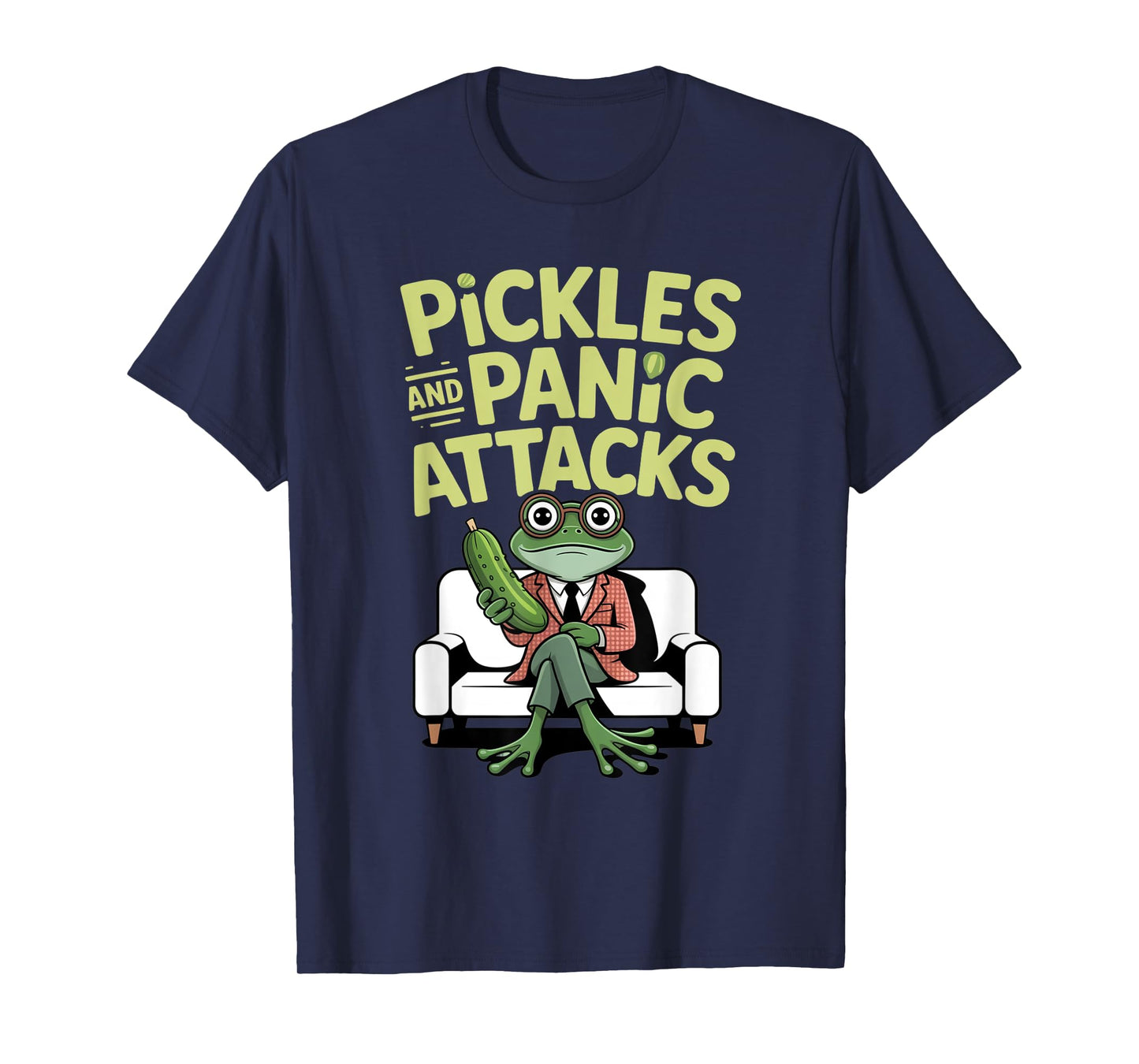 Pickles Panic Attacks Mental health Funny Frog Humor T-Shirt
