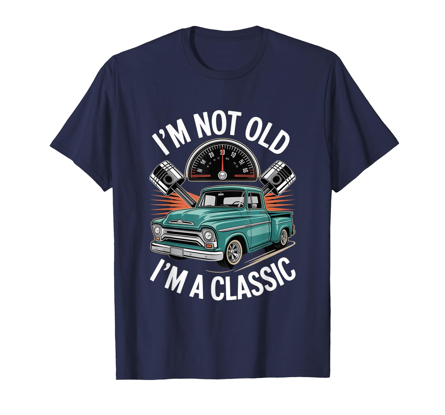 I'm Not Old I'm Classic Funny Vintage Aged to Perfection T-Shirt