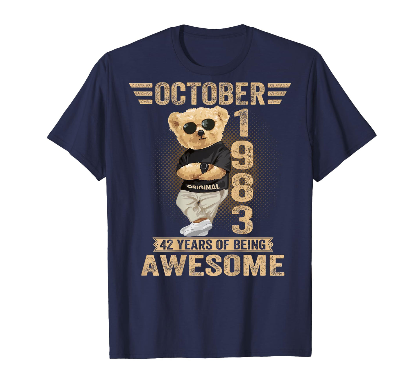 (On Back) October 42th Birthday Men Women 1983 Teddy Bear T-Shirt