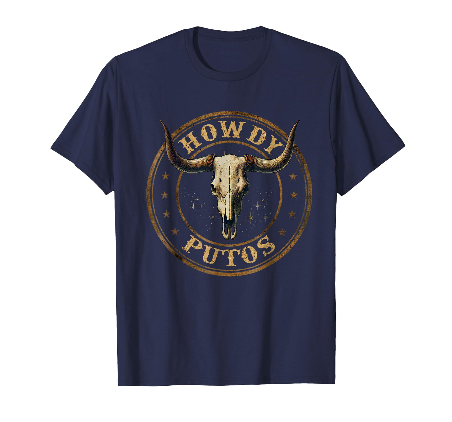 Vintage Howdy Putos Western Cowboy Bull Skull Country Vibes T-Shirt