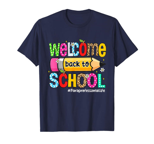 Welcome Back To School Paraprofessional Life Leopard T-Shirt