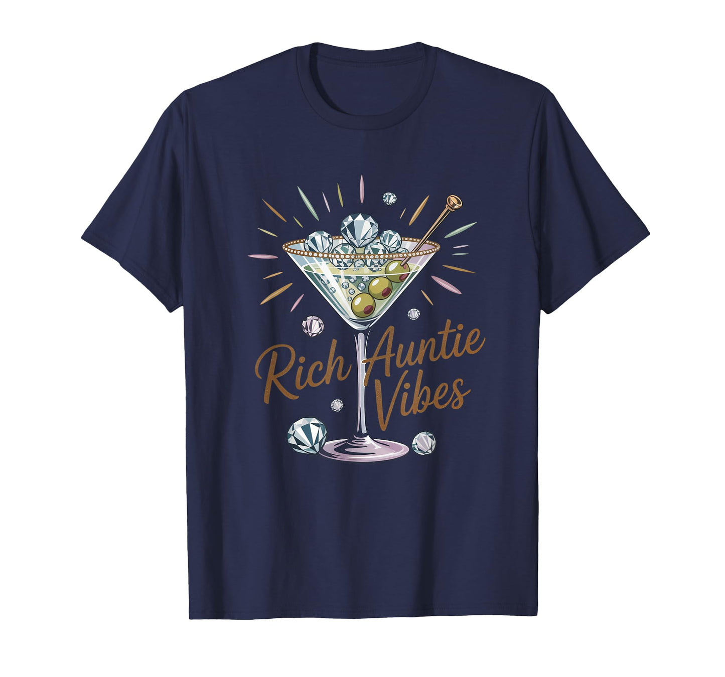 Rich Auntie Vibes Glam Funny Luxe Diamond Martini T-Shirt