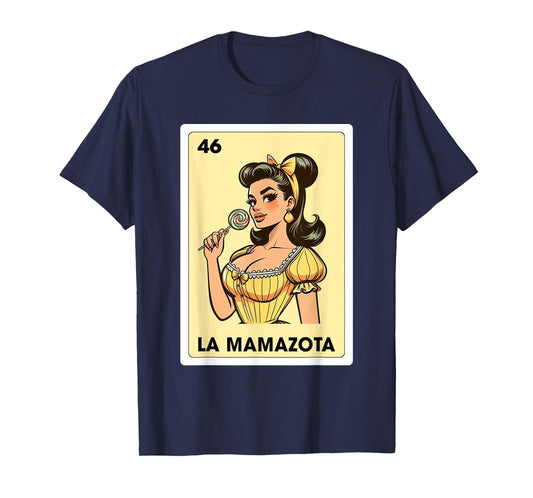 Mexicana Latina Mom Life La Mamazota Mexican Bingo Card T-Shirt