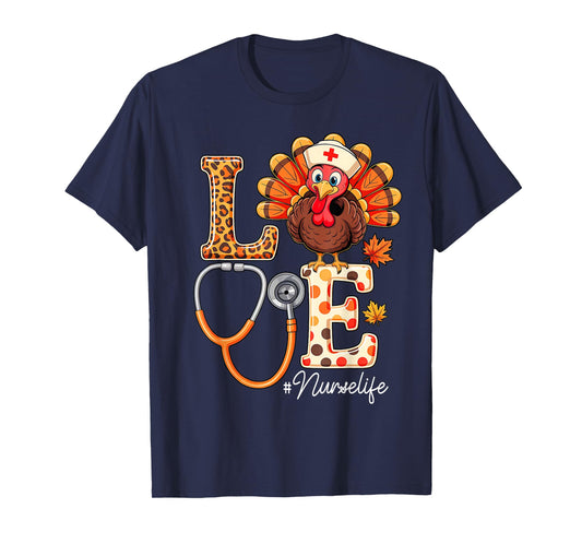 Love Turkey Thanksgiving Nurse Life Fall Scrub Top Women T-Shirt