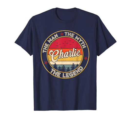 Charlie The Man The Myth The Legend Personalized Name T-Shirt