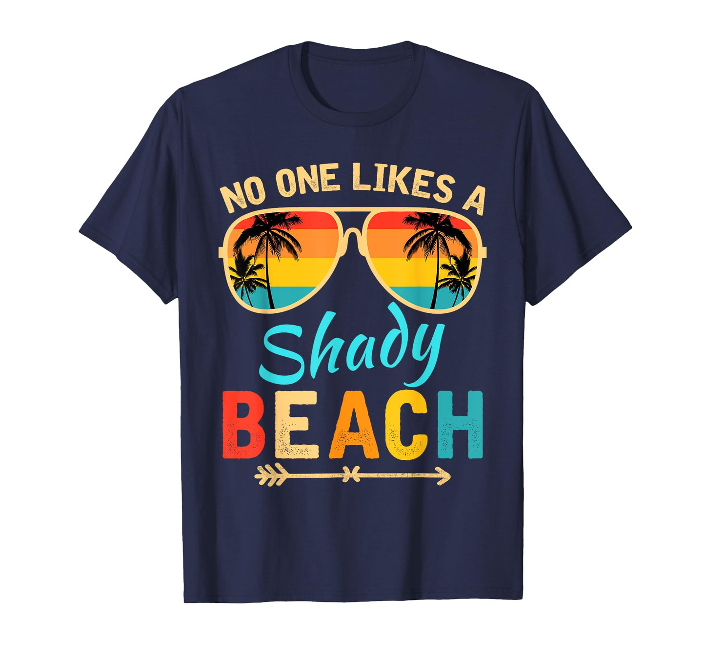 No One Like A Shady Beach Vacay Mode Traveling Surfing Women T-Shirt