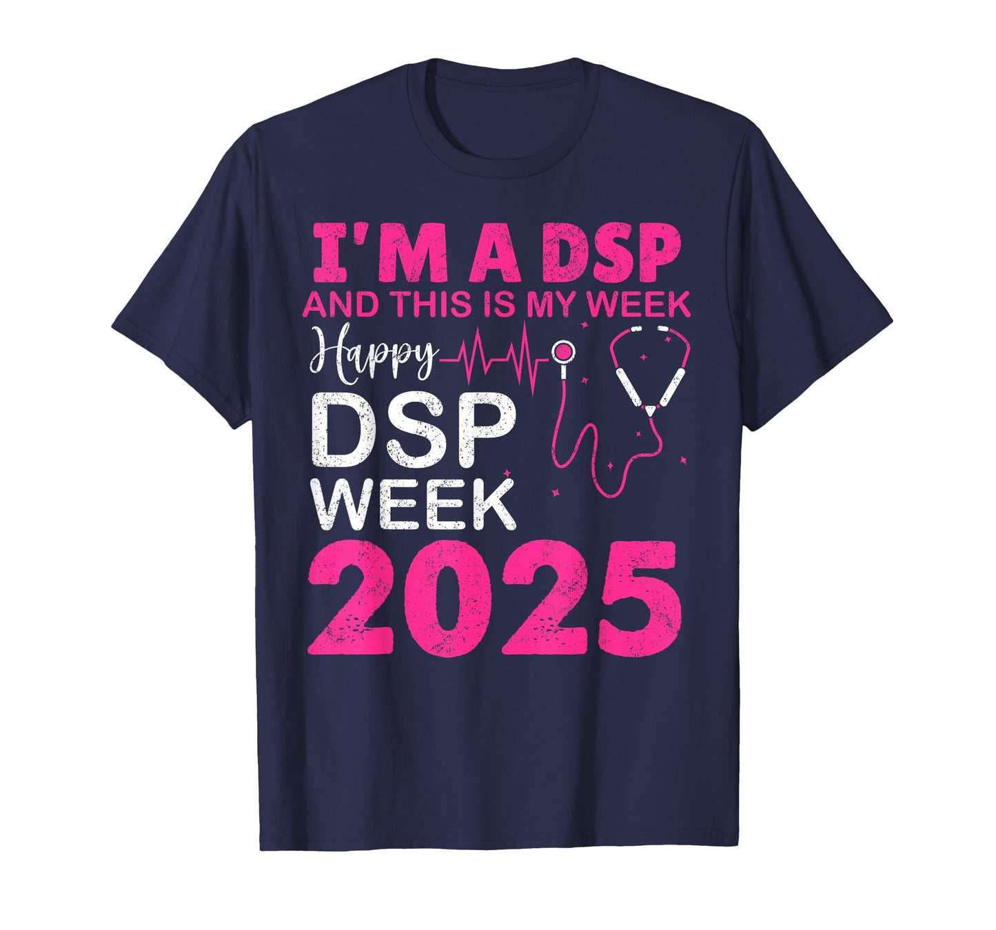 Happy DSP Week NURSE'S DAY DSP Life NURSE WEEK 2025 Women T-Shirt