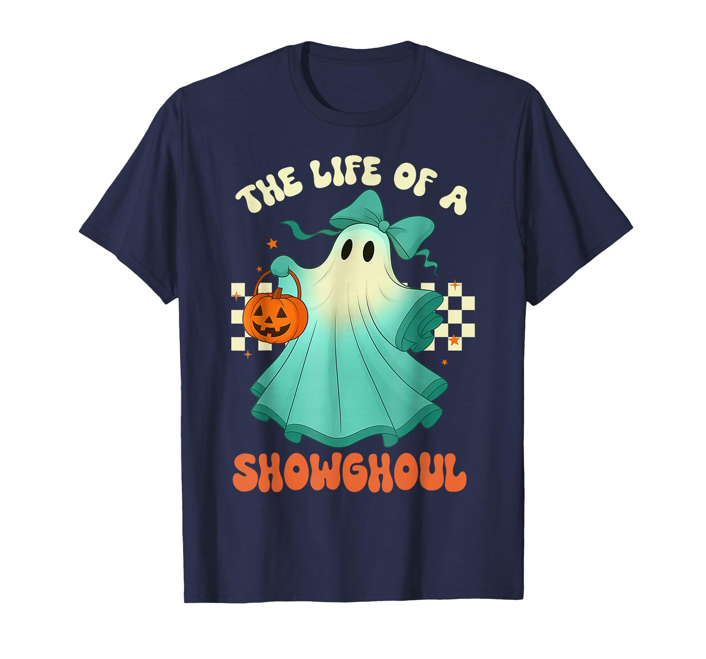 The Life of A Showghoul Retro Halloween Spooky Girls T-Shirt