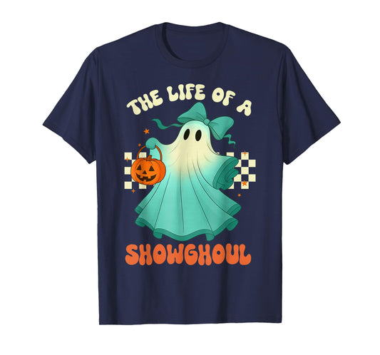 The Life of A Showghoul Retro Halloween Spooky Girls T-Shirt