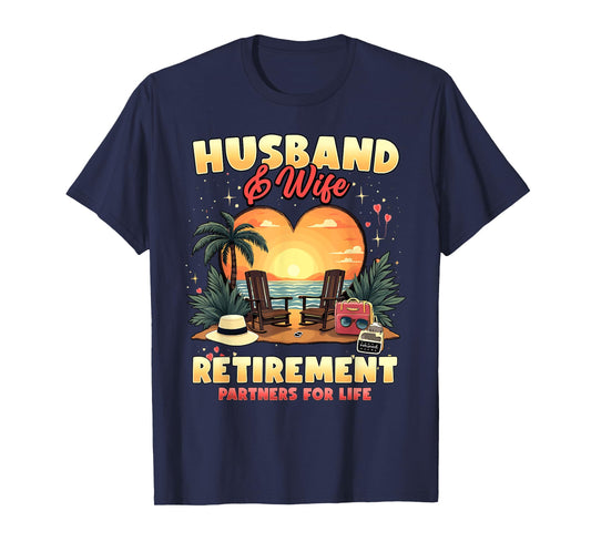 Husband and Wife Retirement Partners Couples Matching T-Shirt