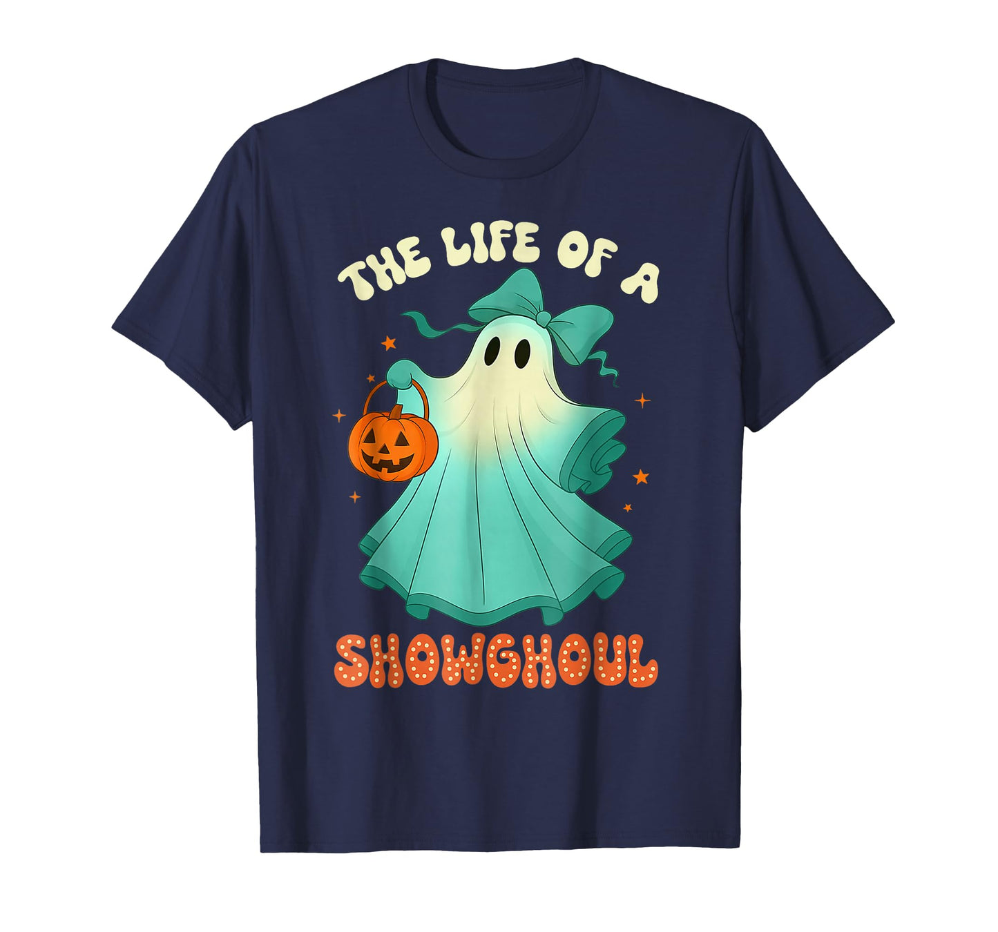 The Life of A Showghoul Retro Halloween Spooky Girls T-Shirt
