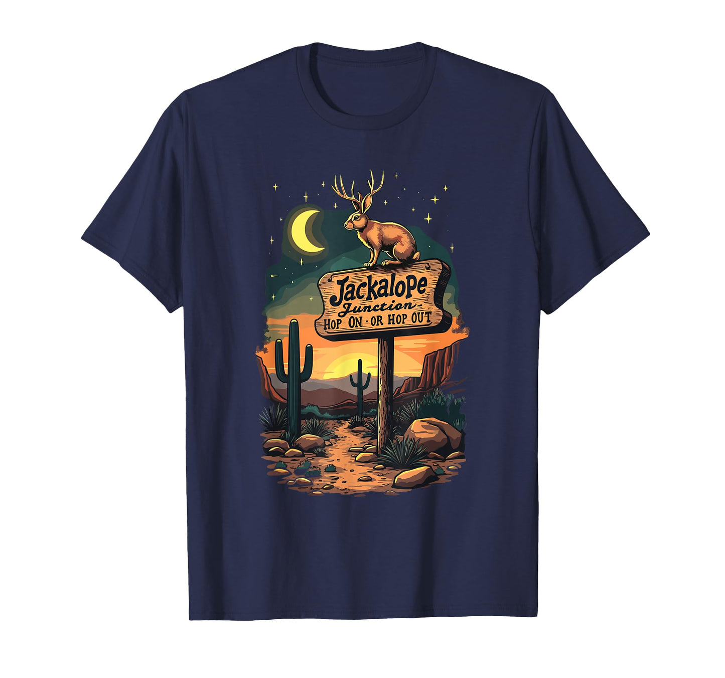 Jackalope Junction Hop On Or Hop Out Adventure T-Shirt