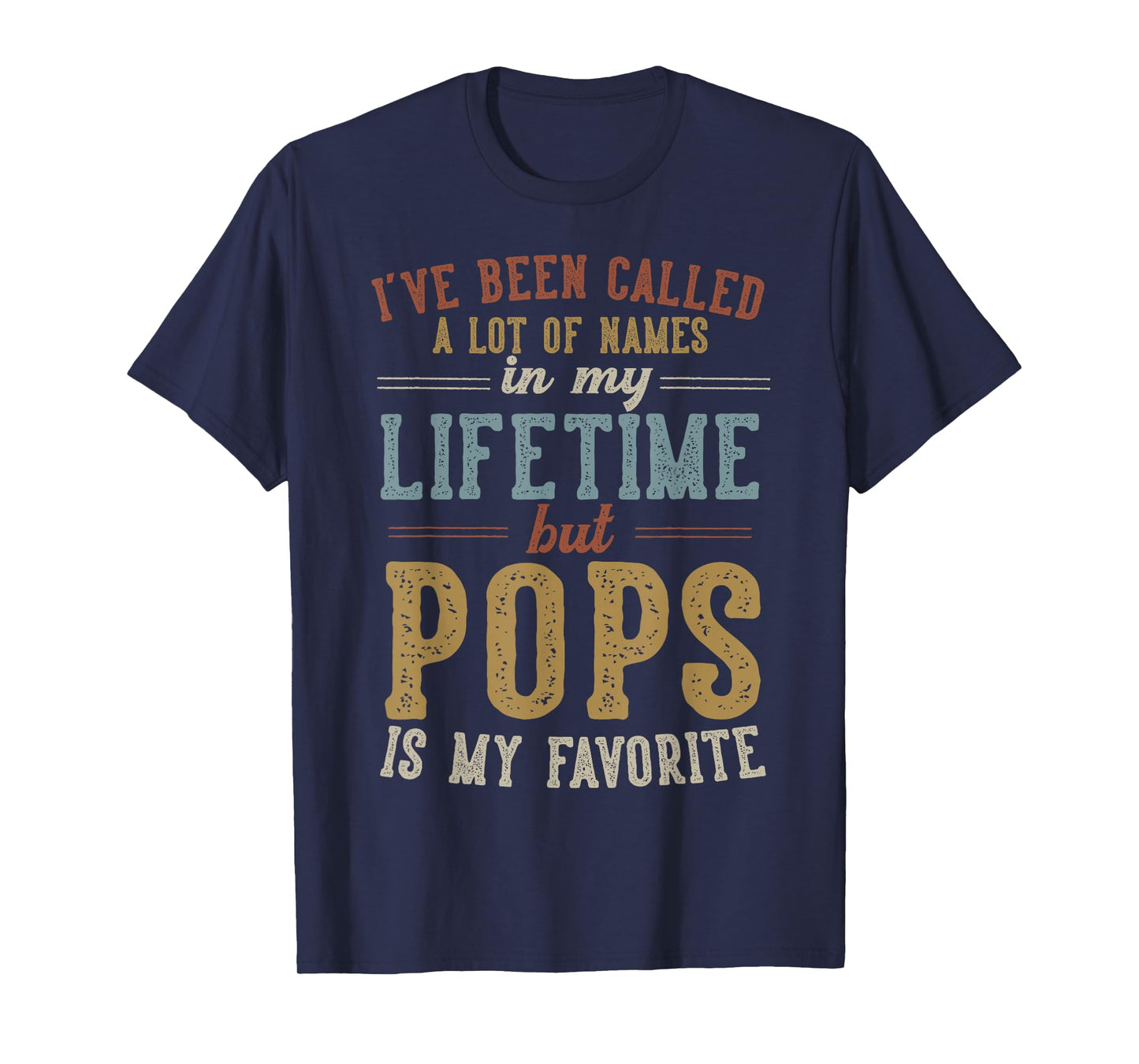 Pops Is My Favorite Name - Father's Day Pops T-Shirt