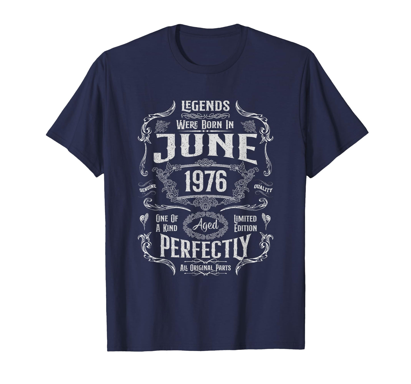 48th Birthday Legends Were Born In June 1976 T-Shirt
