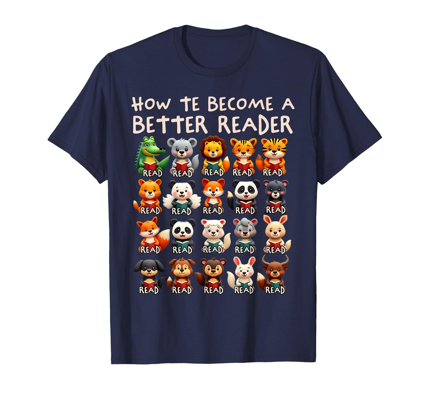 Reading Teacher How To Become a Better Reader Animals T-Shirt