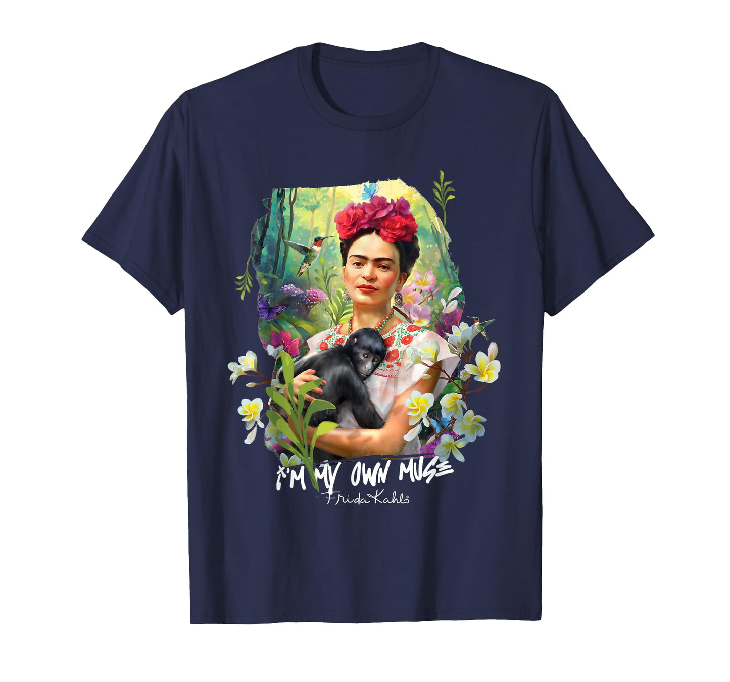 I am My Own Muse - Frida Kahlo T-Shirt