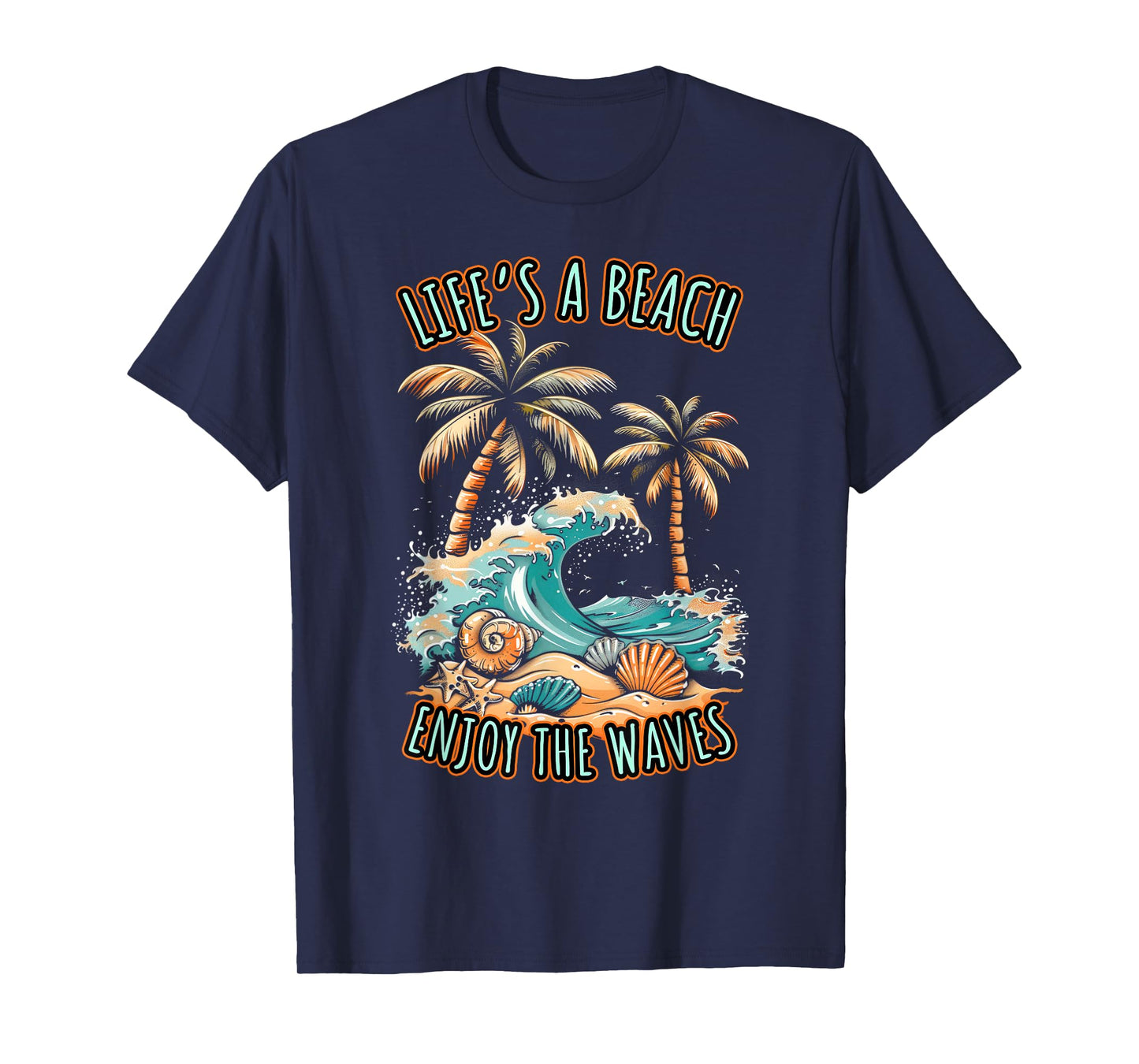 Life´s a Beach Summer Vacation Tropical Beach Design T-Shirt