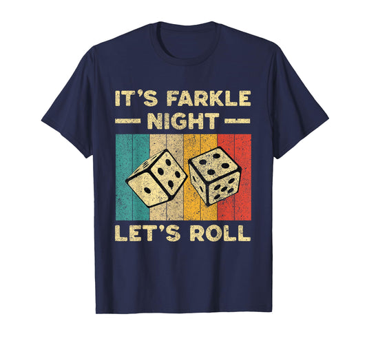 Let's Roll Farkle Night Vintage Farkle Dice Game T-Shirt