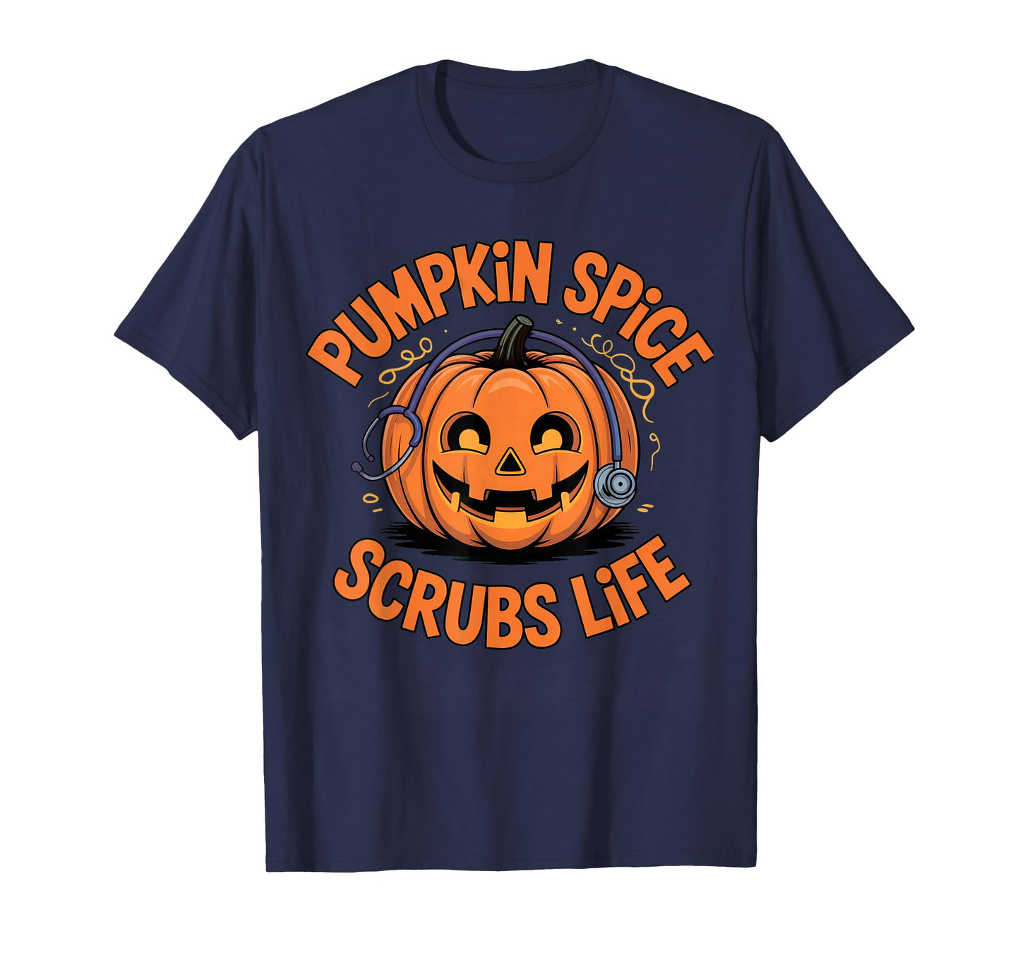 Pumpkin Spice Scrubs Life Nurse Funny Halloween Costume ICU T-Shirt