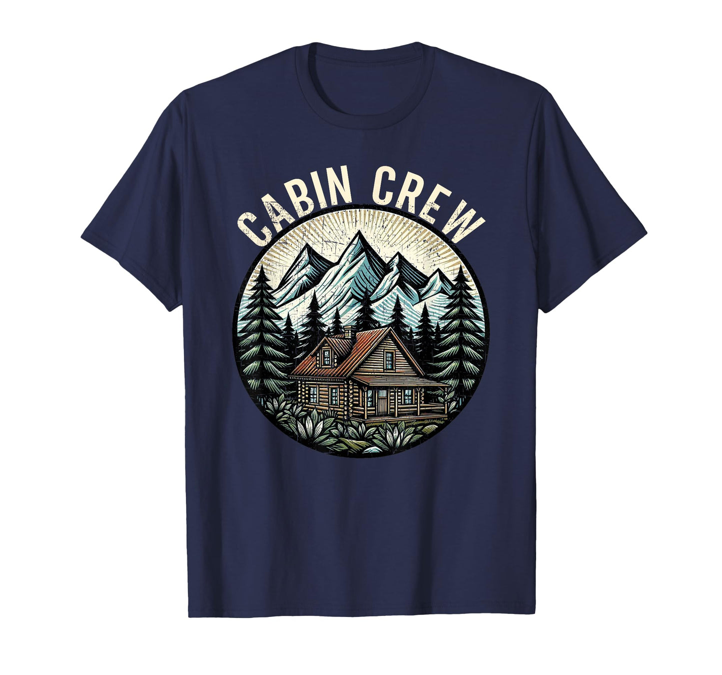 Cabin Crew Cabin Family Vacation Outdoor Nature T-Shirt