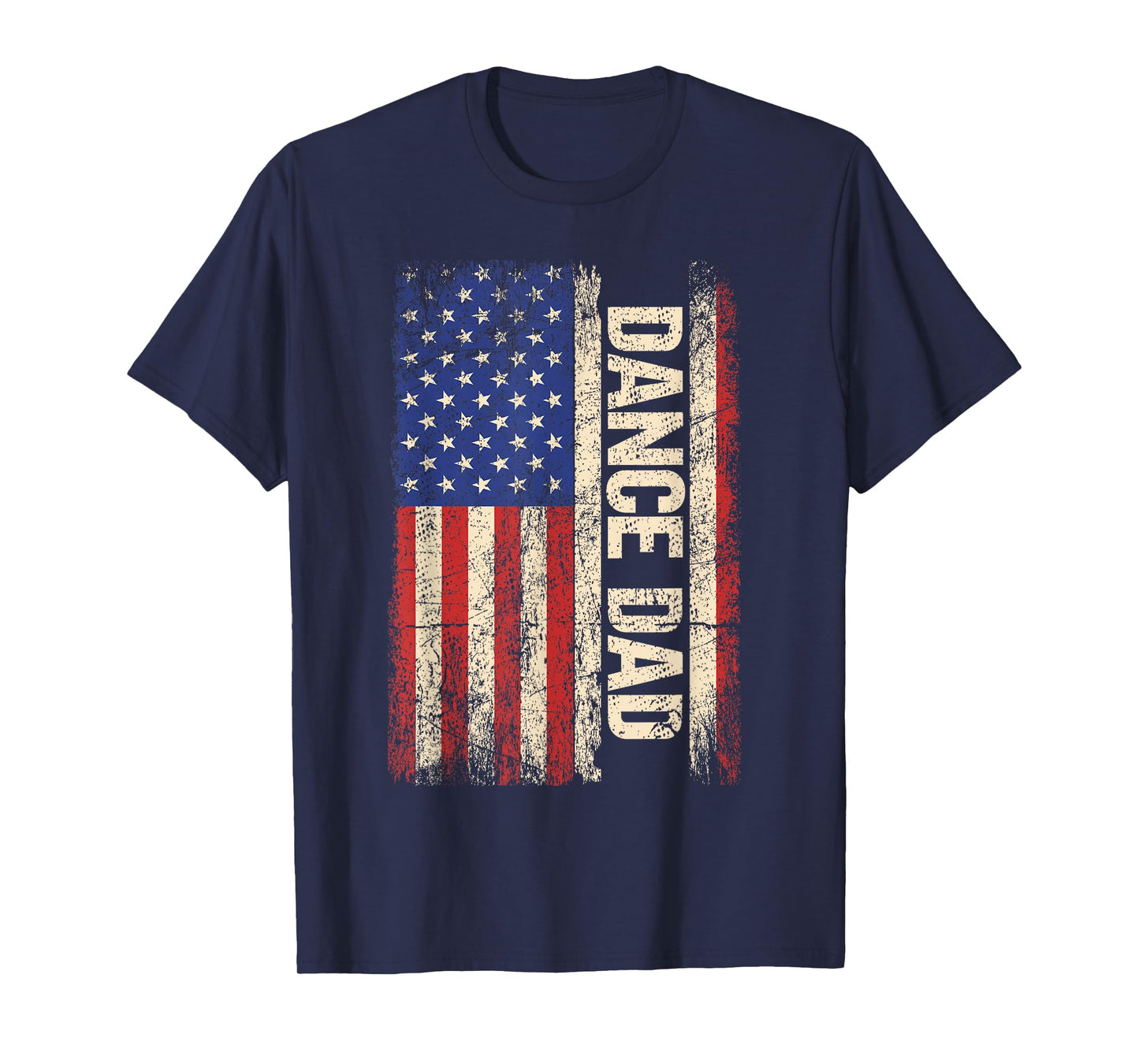Dance Dad US American Flag Shirt Dancer Dancing Father Men T-Shirt