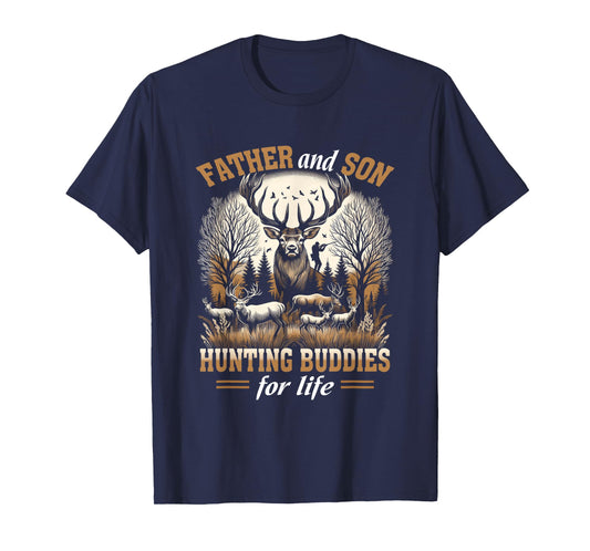 Father And Son Hunting Buddies For Life Hunter Husband Dad T-Shirt