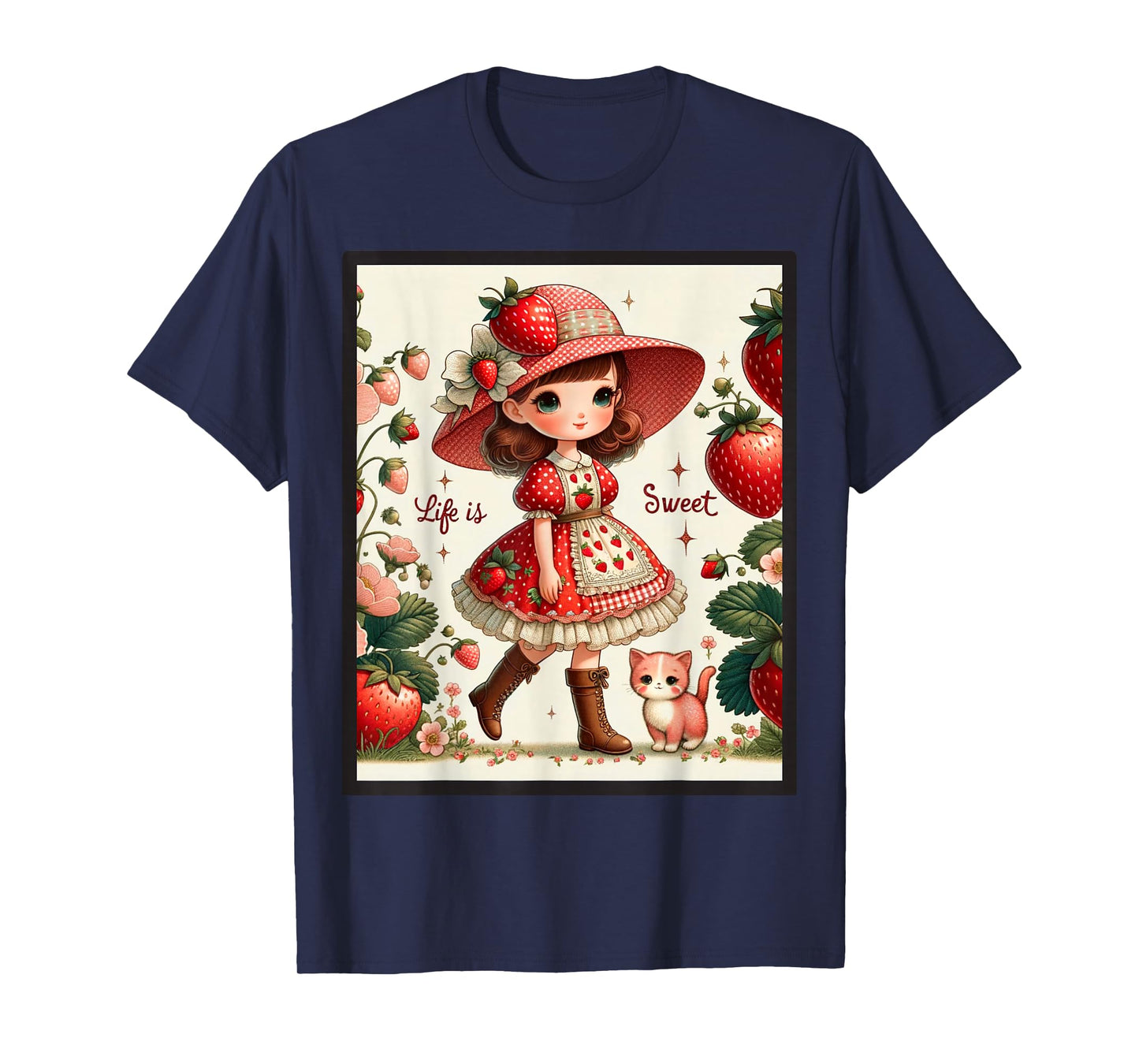 Cute Life Is Sweet Strawberry Cake Vintage Berry Garden T-Shirt