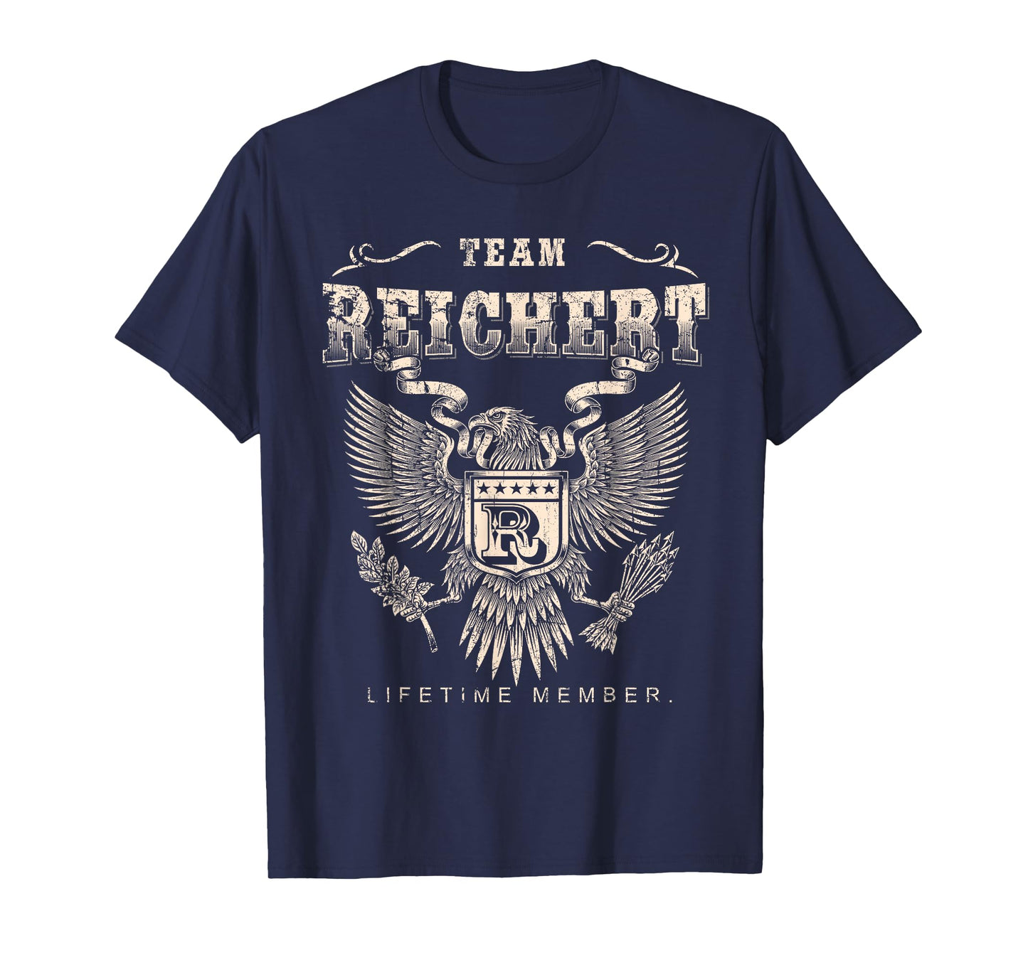 Team Reichert Lifetime Member Last Name T-Shirt