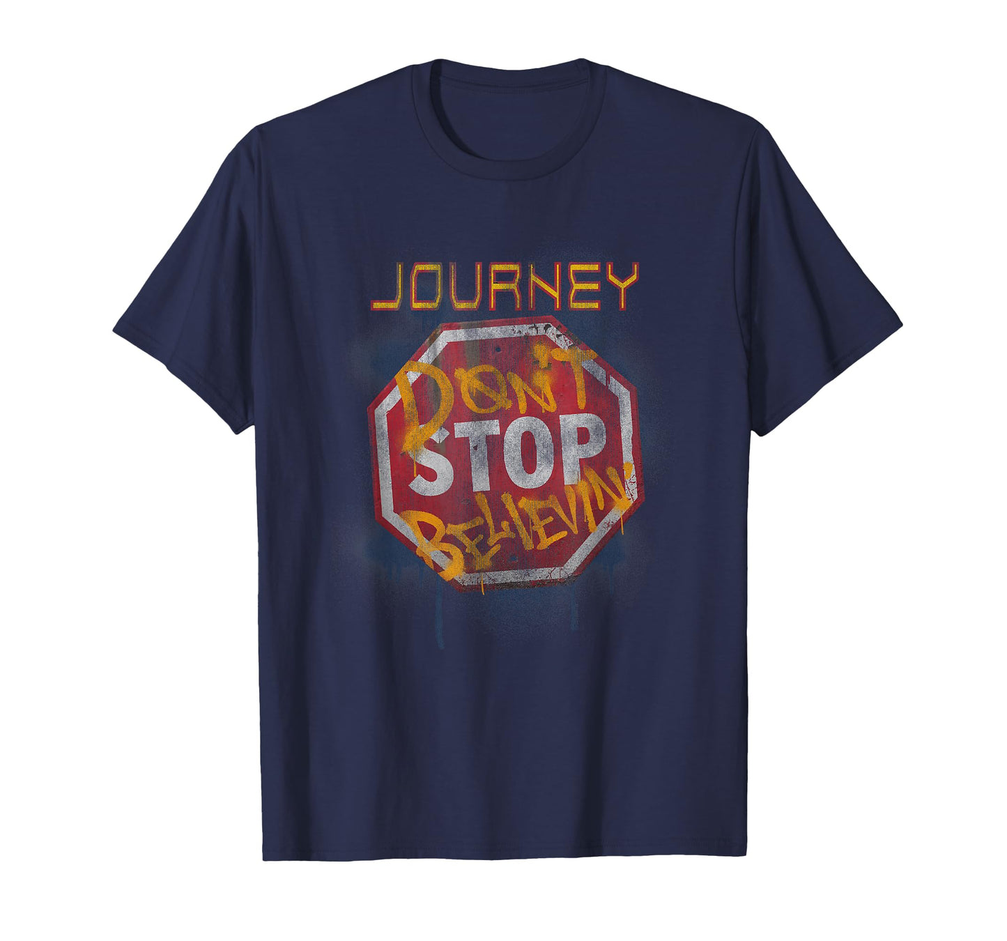 Journey Don't Stop Believin' Graffiti Stop Sign T-Shirt