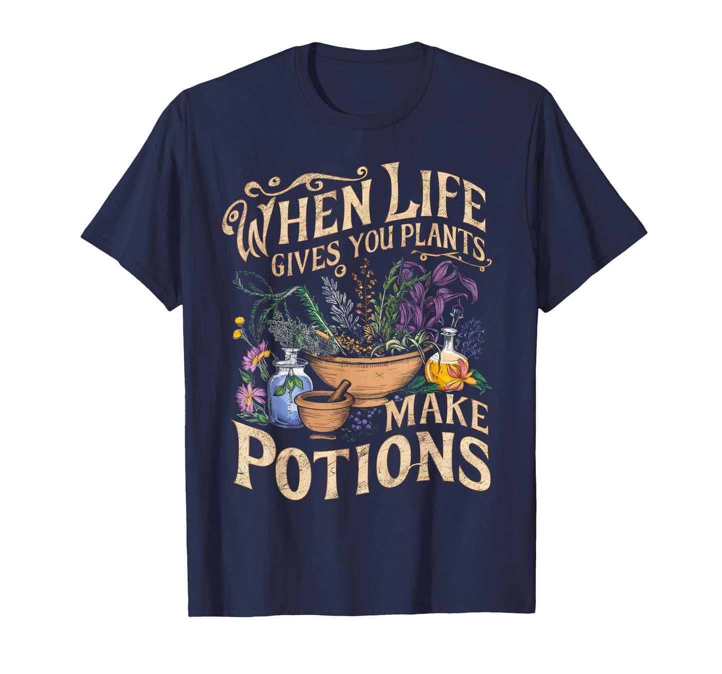 Funny Herbalist and Apothecarist Puns Make Potions Herbalism T-Shirt