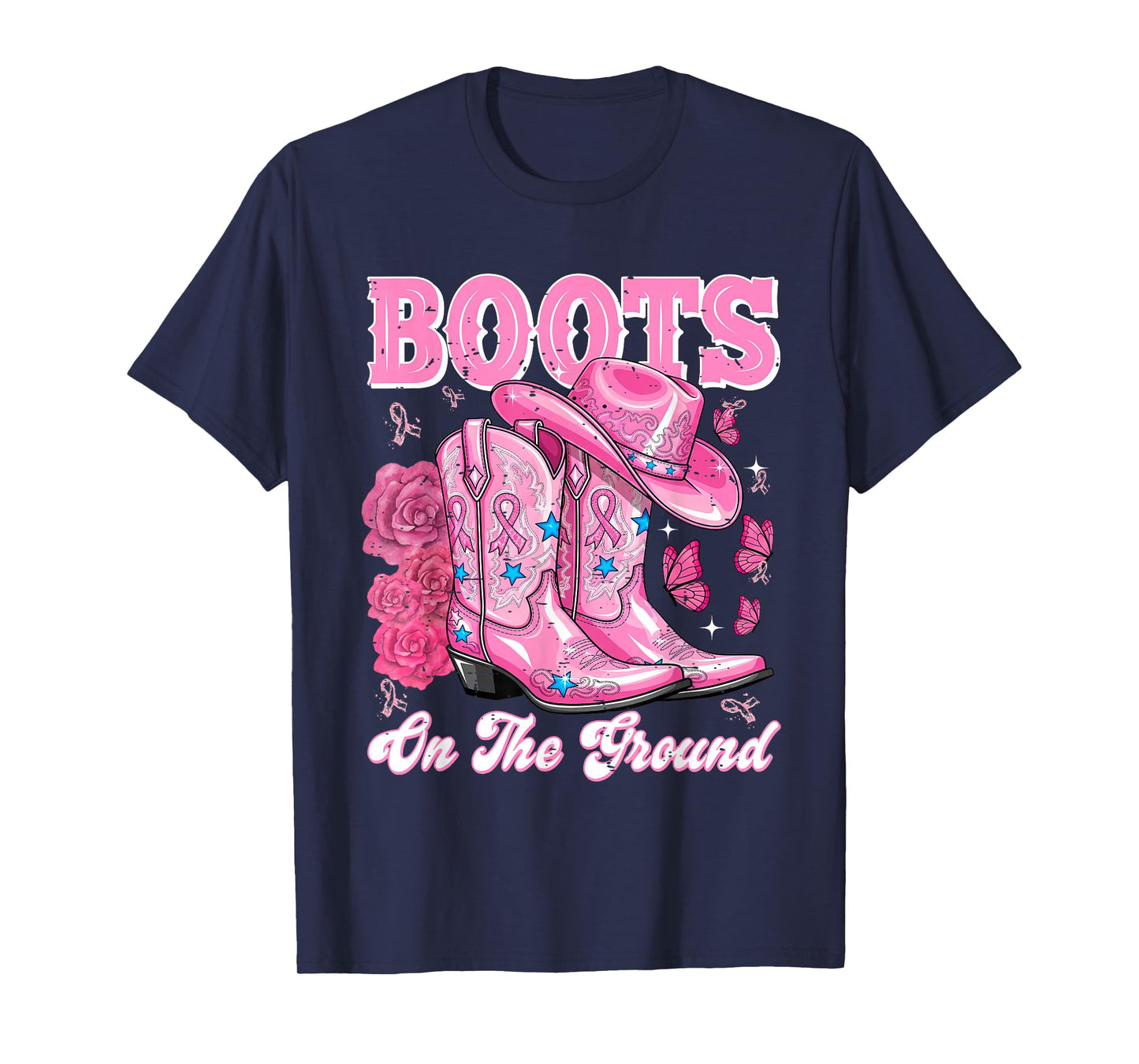 Boots On The Ground Pink Cowgirl Breast Cancer Awareness T-Shirt