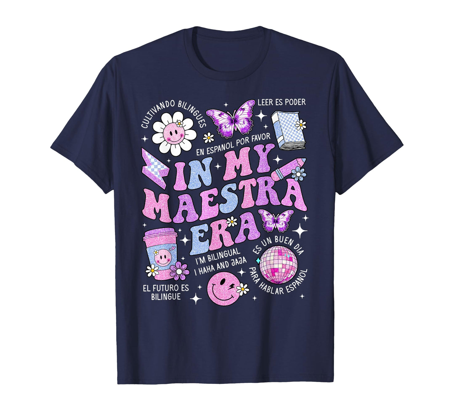 In My Maestra Era Spanish Teacher Life First Day T-Shirt for Men Women
