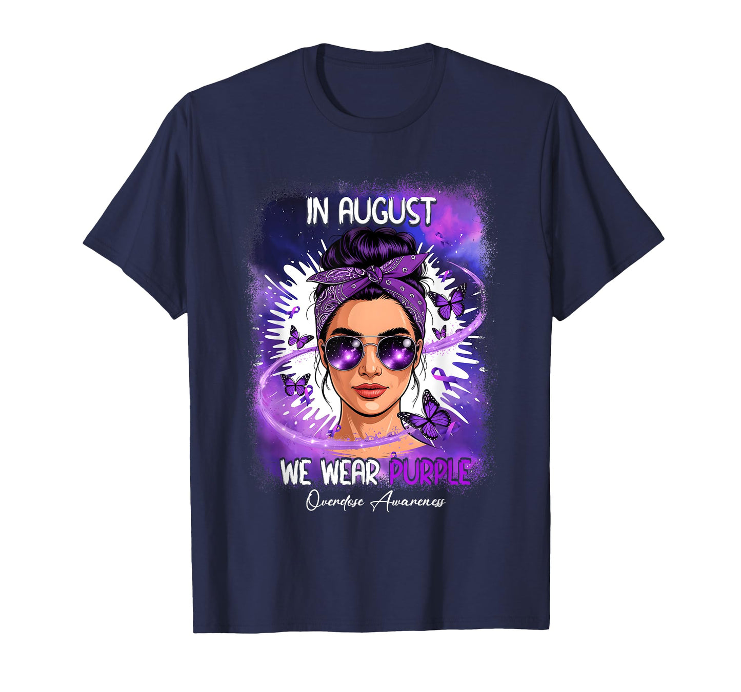 in August We Wear Purple Overdose Awareness Day Purple T-Shirt