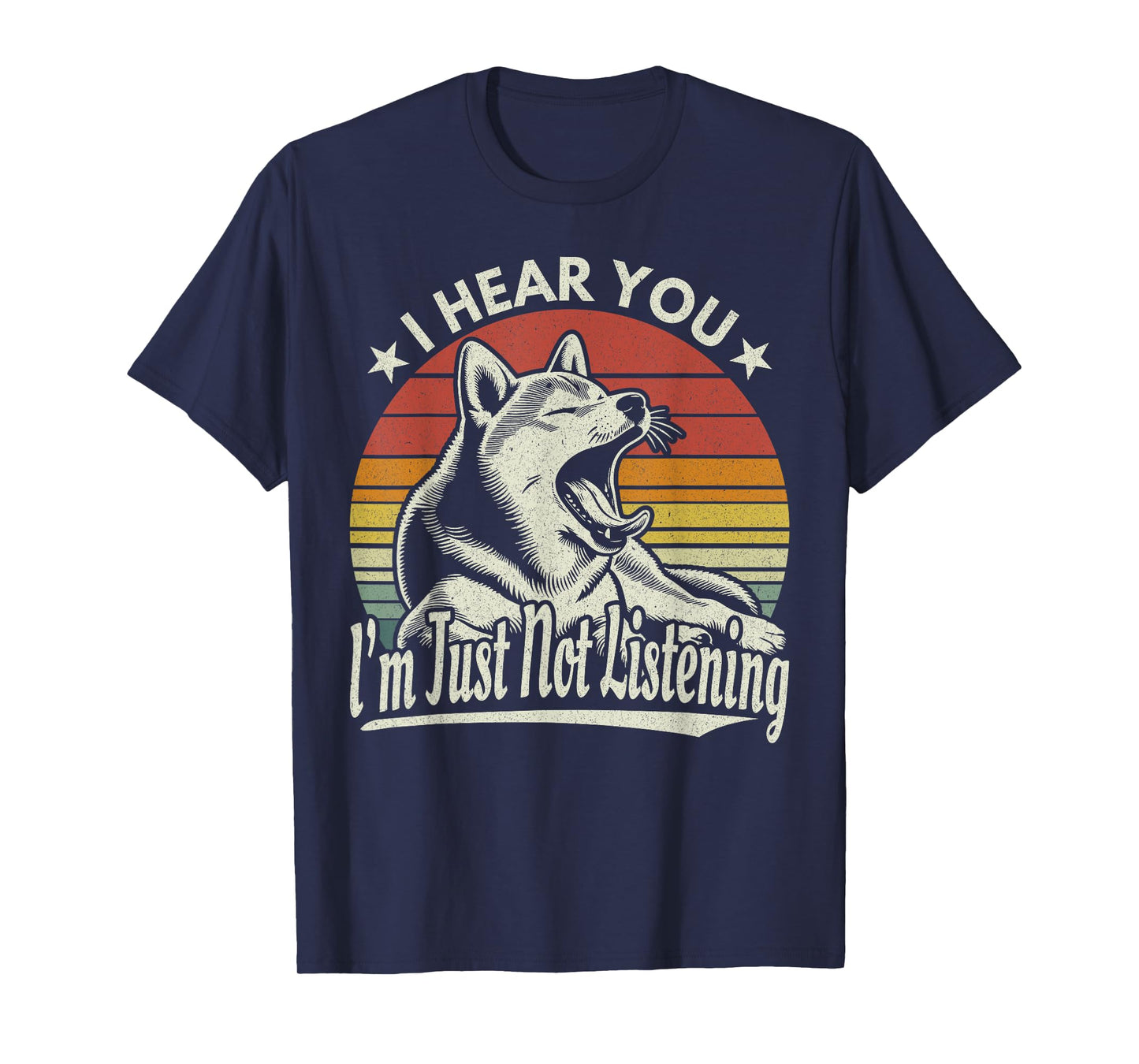 Yawn Shiba Inu / Akita Dog I Hear You I'm Just Not Listening T-Shirt