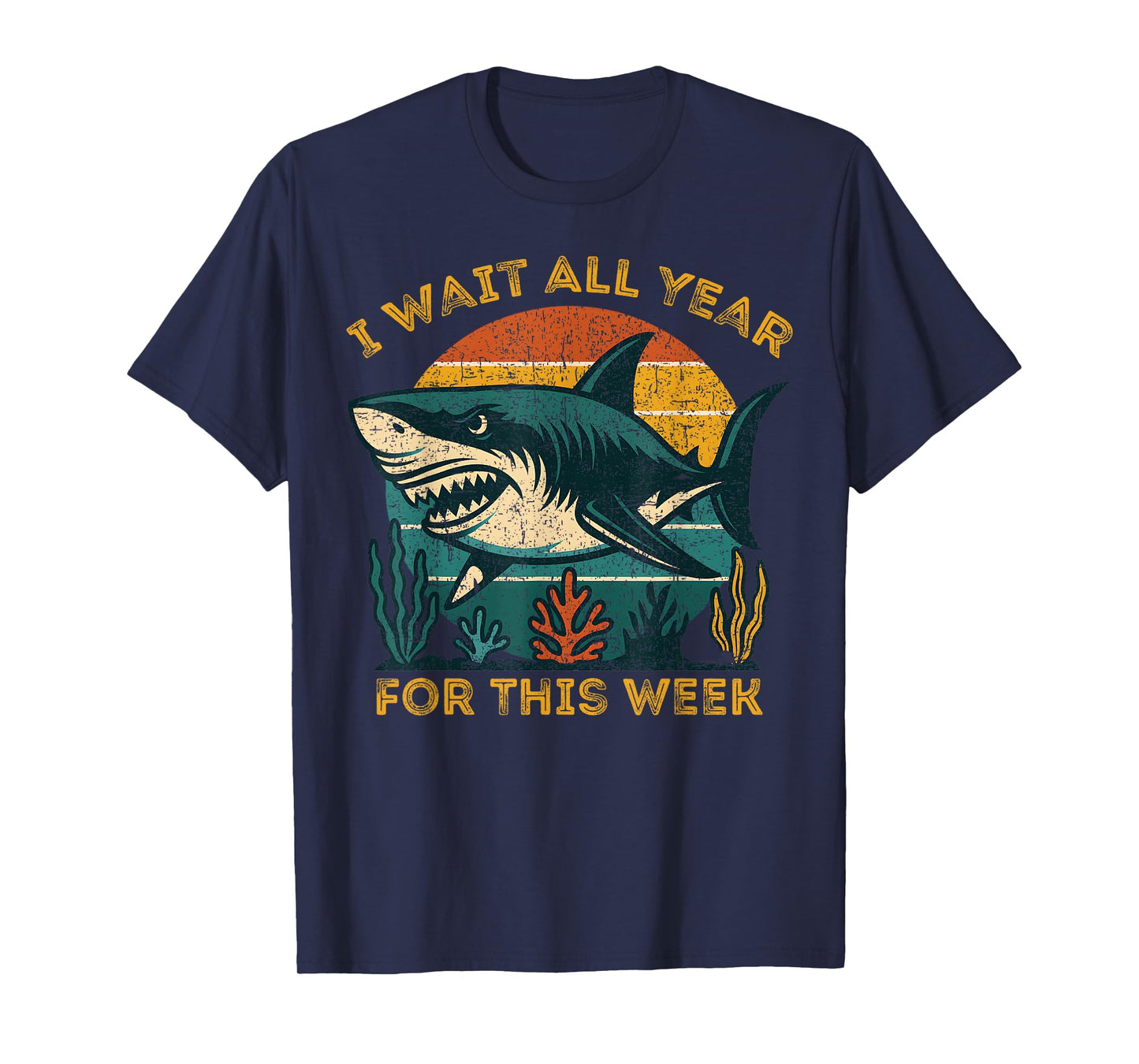 Retro I Wait All Year for This Week Funny Shark Lovers T-Shirt