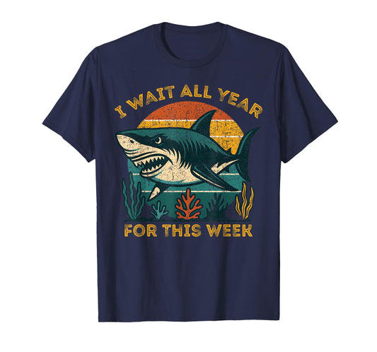 Retro I Wait All Year for This Week Funny Shark Lovers T-Shirt