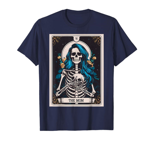 The Mom Tarot Card Skeleton Mothers Day Witch Mom Skull Mama T-Shirt