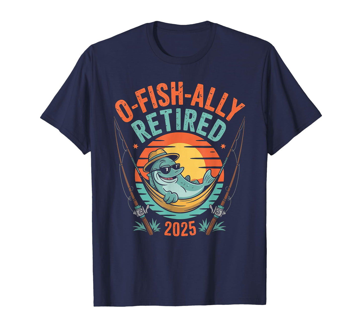 O-Fish-Ally Retired 2025 Funny Retirement Design T-Shirt